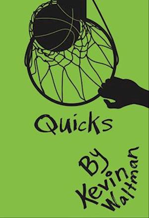 Cover for Kevin Waltman · Quicks (Paperback Book) (2016)
