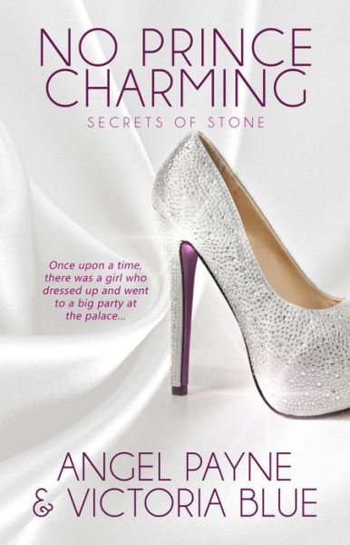 Cover for Angel Payne · No Prince Charming - Secrets of Stone (Paperback Book) (2018)