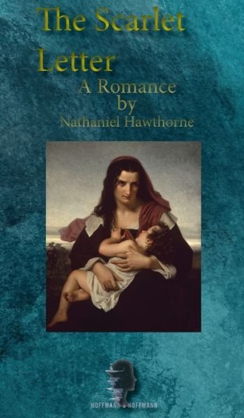 Cover for Nathaniel Hawthorne · The Scarlet Letter (Innbunden bok) (2020)