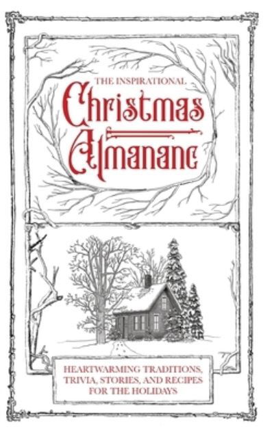 Cover for Honor Books · The Inspirational Christmas Almanac (Bog) (2022)