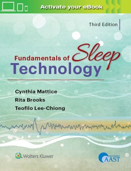 Cover for Lee-Chiong, Jr., Teofilo L., MD · Fundamentals of Sleep Technology (Innbunden bok) (2019)