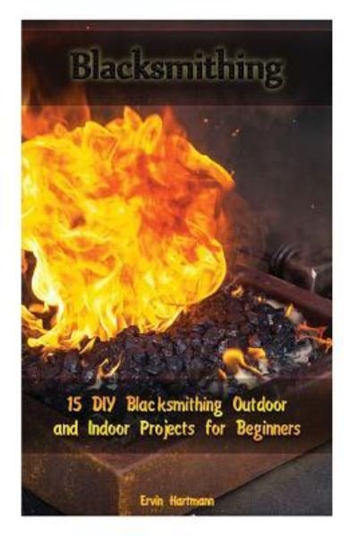 Cover for Ervin Hartmann · Blacksmithing (Paperback Book) (2017)