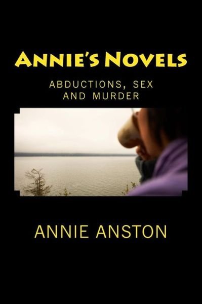 Cover for Annie Anston · Annie's Novels (Paperback Book) (2017)