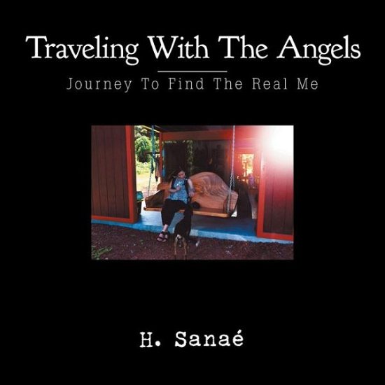 Cover for H Sanae · Traveling with the Angels (Paperback Bog) (2018)