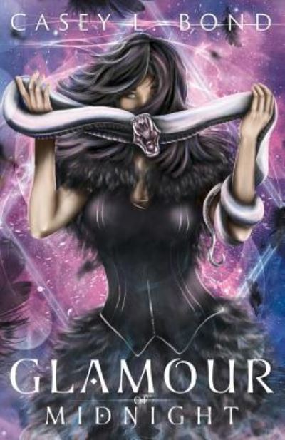 Cover for Casey L Bond · Glamour of Midnight (Paperback Book) (2018)