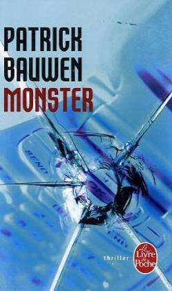 Cover for Patrick Bauwen · Monster (Paperback Book) [French edition] (2010)