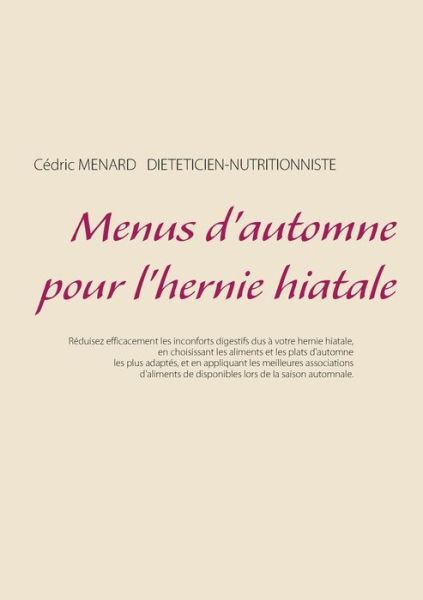 Cover for Menard · Menus d'automne pour l'hernie hi (Book) (2019)