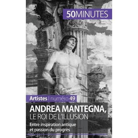Cover for 50 Minutes · Andrea Mantegna, le roi de l'illusion (Paperback Book) (2015)