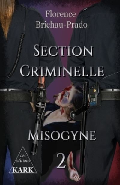 Cover for Florence Brichau-Prado · Section Criminelle 2 (Paperback Book) (2020)