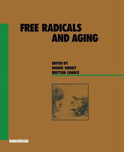 Cover for Ingrid Emerit · Free Radicals and Aging - Experientia Supplementum (Paperback Book) [Softcover reprint of the original 1st ed. 1992 edition] (2012)