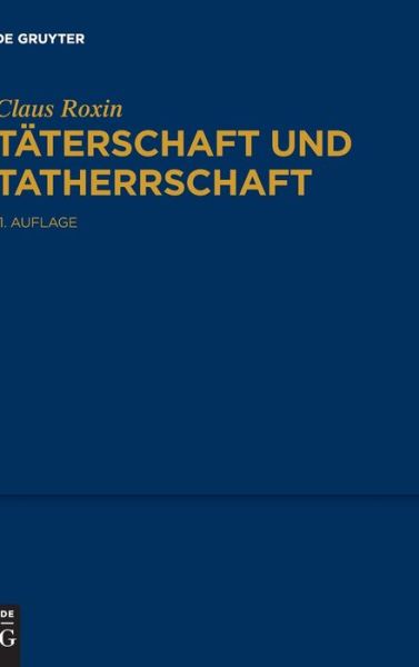 Cover for Claus Roxin · Täterschaft Und Tatherrschaft (Hardcover Book) (2022)