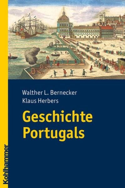 Cover for Klaus Herbers · Geschichte Portugals (Landergeschichten) (German Edition) (Paperback Book) [German edition] (2013)