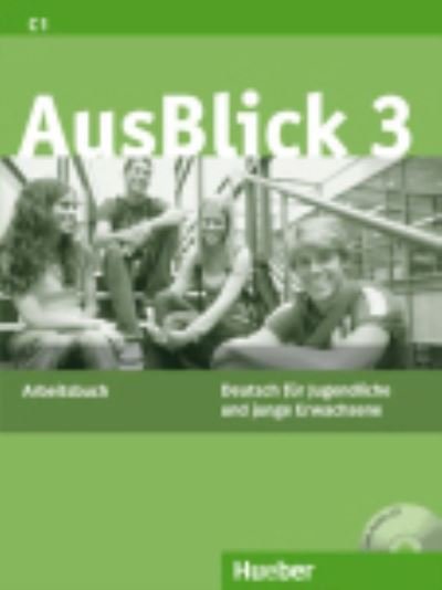 Cover for Uta Loumiotis Anni Fischer-mitziviris · Ausblick: Arbeitsbuch 3 mit eingelegter Audio-CD (Bog) (2010)