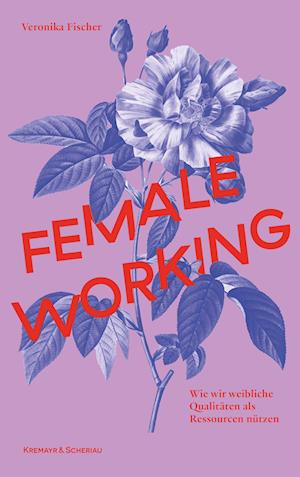 Cover for Veronika Fischer · Female Working (Book) (2025)