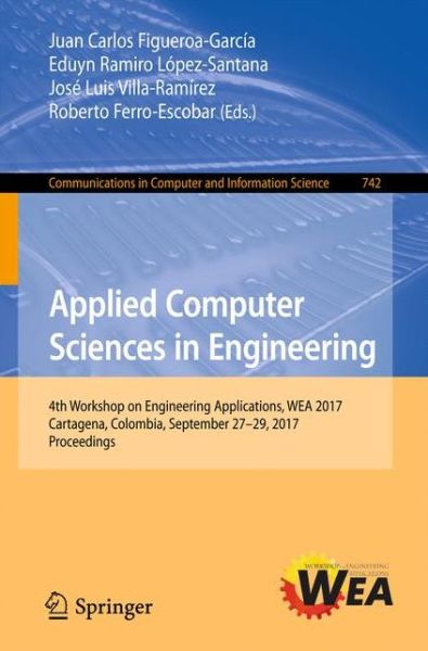 Applied Computer Sciences in Engineering -  - Livros - Springer International Publishing AG - 9783319669625 - 29 de agosto de 2017