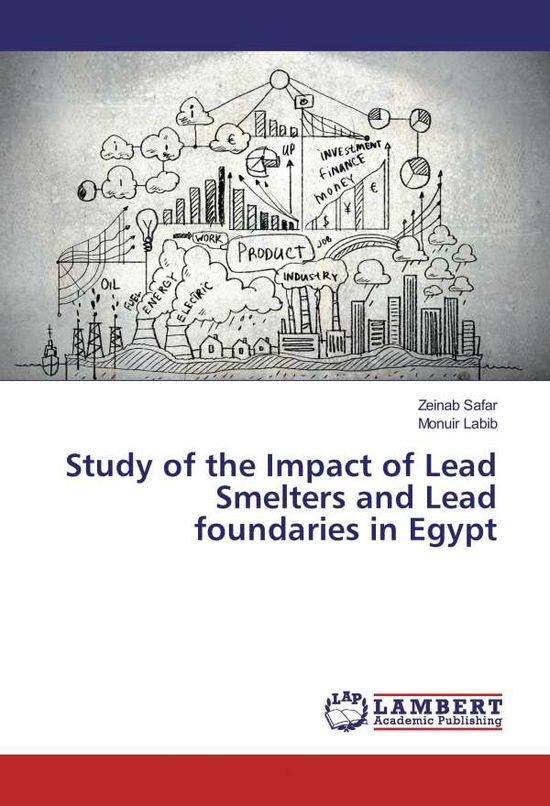 Study of the Impact of Lead Smelt - Safar - Boeken -  - 9783330066625 - 