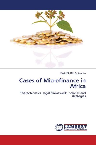 Cases of Microfinance in Africa - Ibrahim - Bücher -  - 9783330321625 - 5. Juni 2017