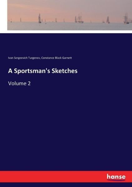 Cover for Turgenev · A Sportsman's Sketches (Bog) (2017)