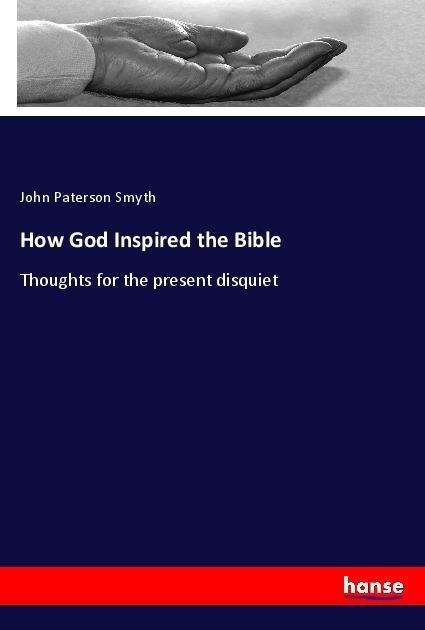 Cover for Smyth · How God Inspired the Bible (Book)
