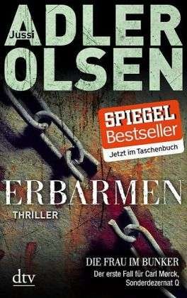 Carl Mørck: Erbarmen - Jussi Adler-Olsen - Bücher - DTV Deutscher Taschenbuch Verlag - 9783423212625 - 2011
