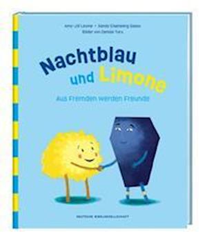 Cover for Amy-Jill Levine · Nachtblau und Limone. Aus Fremden werden Freunde. Mit Nächstenliebe Vorurteile überwinden. Christliche Kindergeschichte über Hilfsbereitschaft. Bilderbuch zum Vorlesen ab 5 Jahren. (Book) (2023)