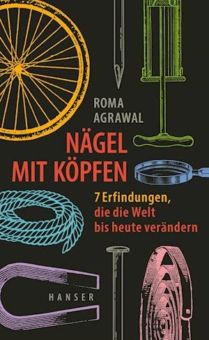 Cover for Roma Agrawal · Nägel Mit Köpfen (Bog)
