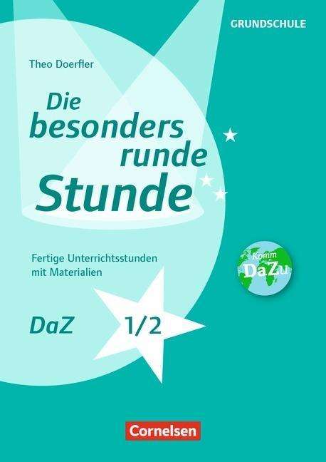 DaZ- Klasse 1/2 - Doerfler - Bücher -  - 9783589150625 - 