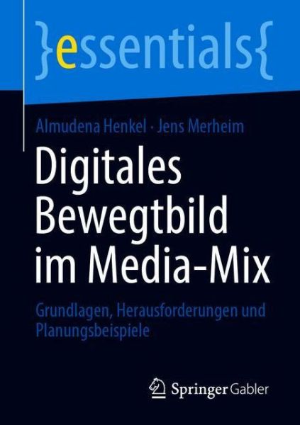 Cover for Henkel · Digitales Bewegtbild im Media-Mi (Book) (2020)