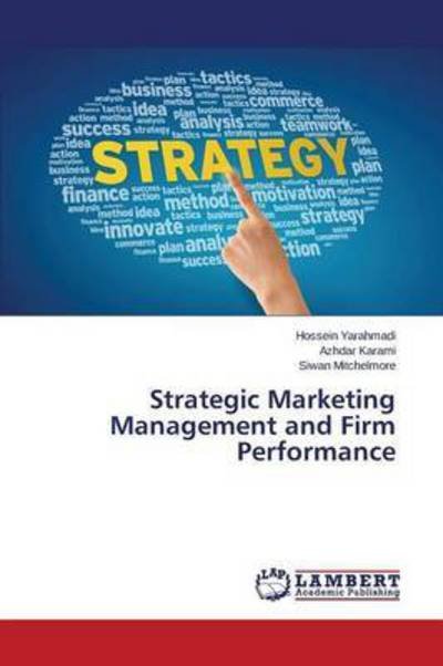 Cover for Yarahmadi · Strategic Marketing Managemen (Buch) (2015)