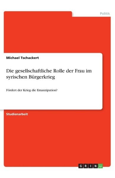 Cover for Tschackert · Die gesellschaftliche Rolle (Bog)