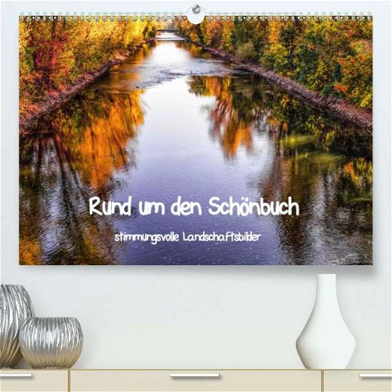 Rund um den Schönbuch (Premium, - Pfeifer - Books -  - 9783672278625 - 