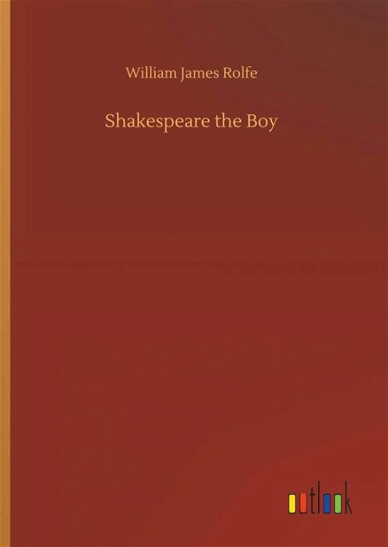 Cover for Rolfe · Shakespeare the Boy (Bok) (2018)
