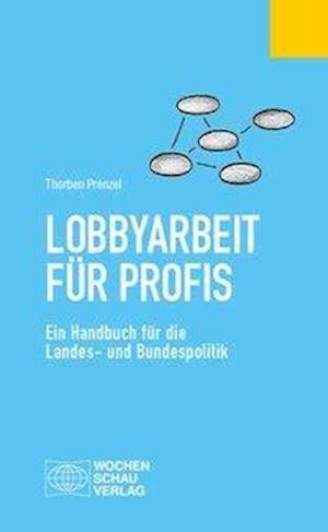 Cover for Prenzel · Lobbyarbeit für Profis (Book)