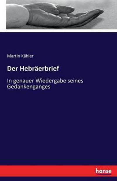 Cover for Kähler · Der Hebräerbrief (Buch) (2019)