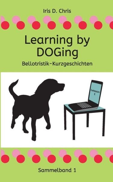 Cover for Chris · Learning by DOGing (Book) (2020)