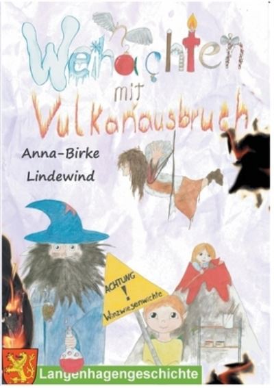 Cover for Lindewind · Weihnachten mit Vulkanausbruc (Book) (2020)