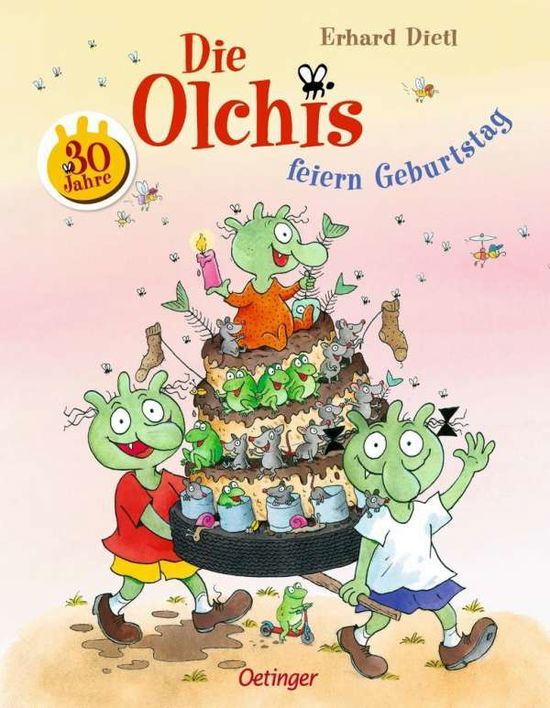 Cover for Dietl · Die Olchis feiern Geburtstag (Book)