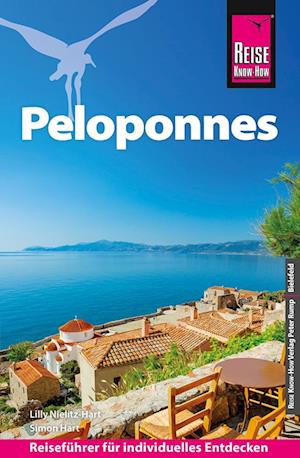 Reise Know-How Reiseführer Peloponnes - Lilly Nielitz-Hart - Books - Reise Know-How - 9783831738625 - June 17, 2024