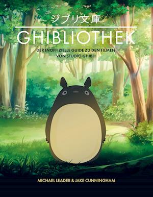 Cover for Michael Leader · Die GHIBLIOTHEK (Book) (2022)