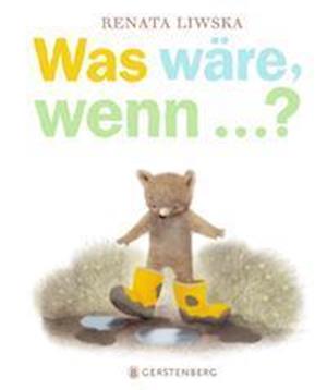 Cover for Renata Liwska · Was wäre, wenn ...? (Gebundenes Buch) (2022)