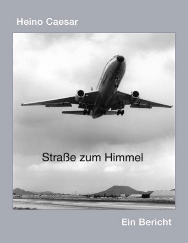 Cover for Heino Caesar · Die Strae Zum Himmel (Paperback Book) [German edition] (2009)