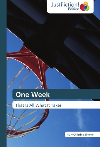Cover for Mary Christine Zimmer · One Week: That is All What It Takes (Paperback Book) (2011)