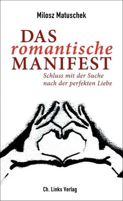 Cover for Matuschek · Das romantische Manifest (Book)