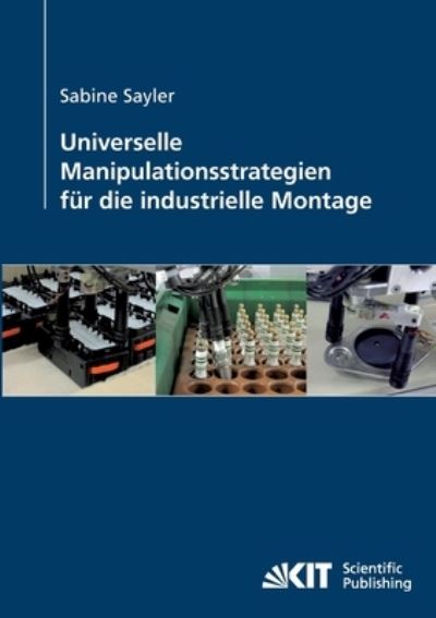 Cover for Sabine Sayler · Universelle Manipulationsstrategien für die industrielle Montage (Paperback Book) (2014)