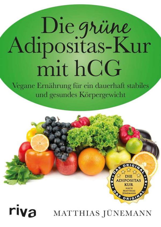 Cover for Jünemann · Die grüne Adipositas-Kur mit h (Bok)