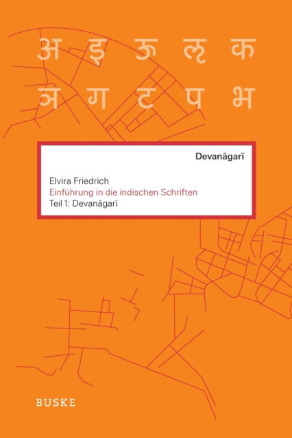 Cover for Elvira Friedrich · Einfuhrung in die indischen Schriften (Paperback Book) (2019)