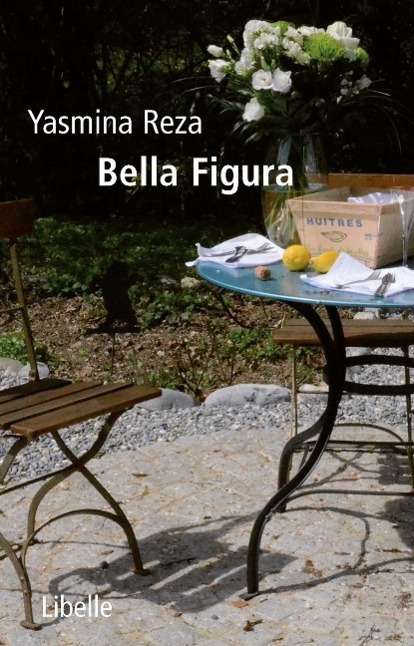 Cover for Reza · Bella Figura (Book)