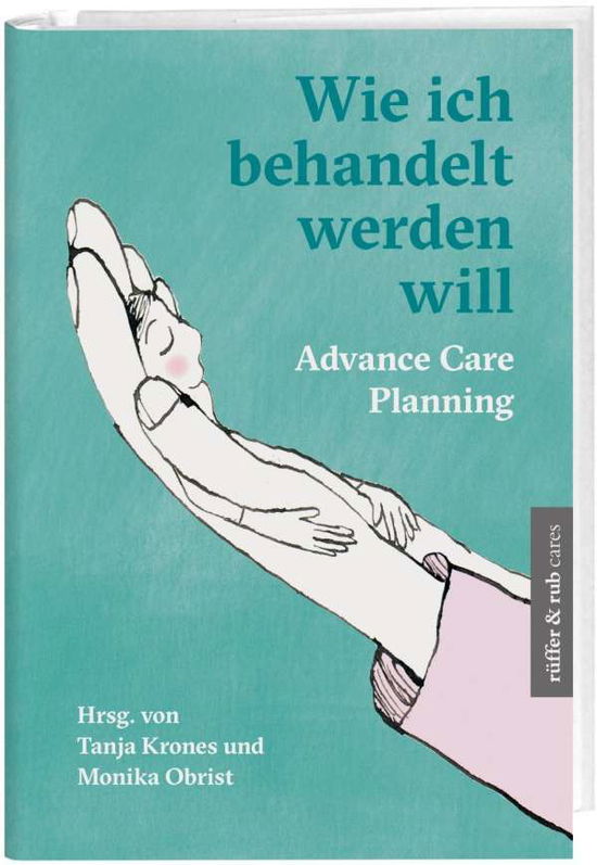 Cover for Krones · Wie ich behandelt werden will (Bog)