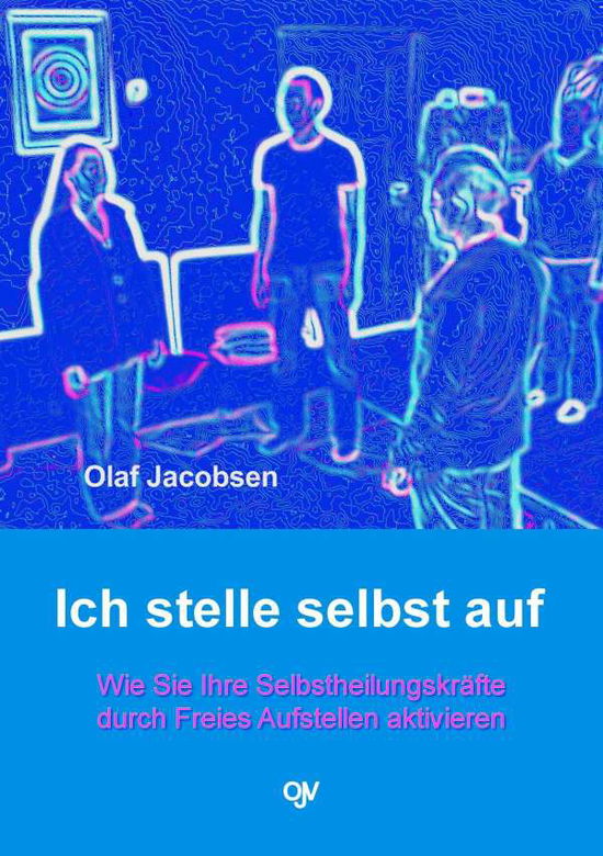 Ich stelle selbst auf - Jacobsen - Books -  - 9783936116625 - 