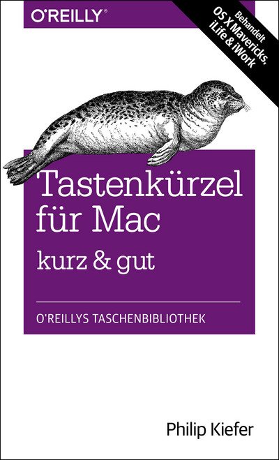 Cover for Kiefer · Tastenkürzel für Mac kurz &amp; gut (Book)